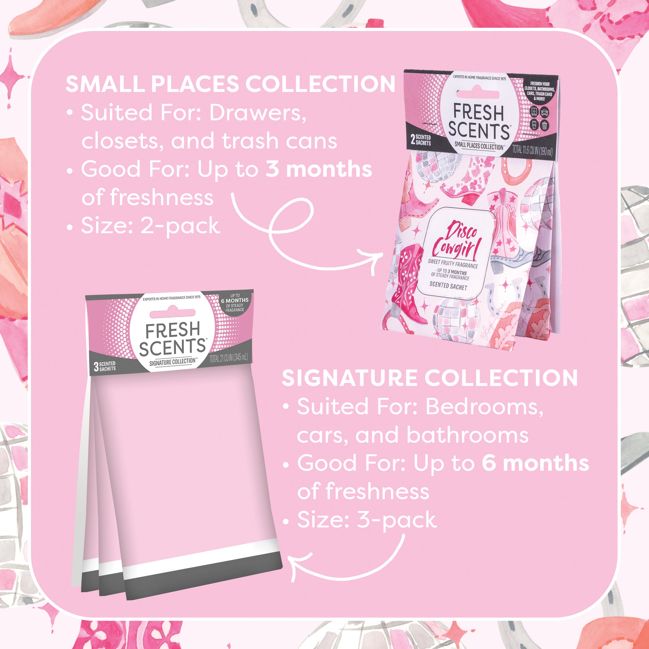 Infographic compares Fresh Scents Disco Cowgirl Sachet 2pk (up to 3 months, for drawers/closets) and Signature flameless air freshener Collection (3-pack, up to 6 months, for bedrooms/cars) on a pink floral background.